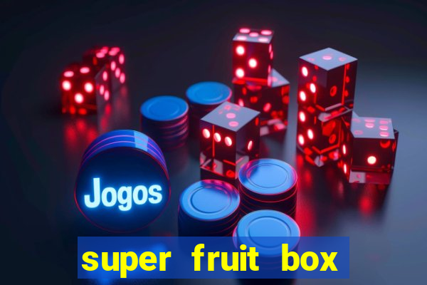 super fruit box onde comprar