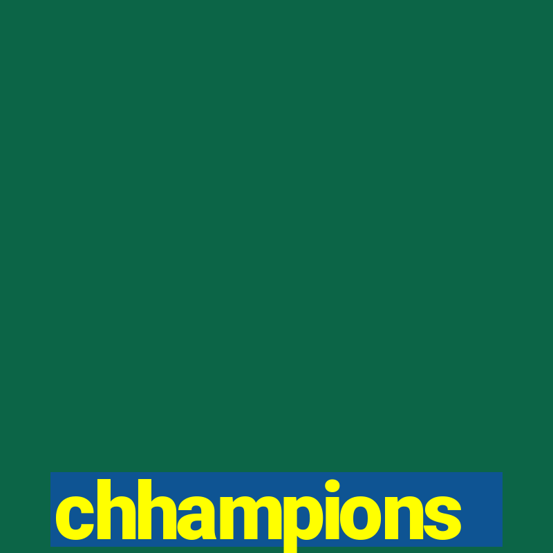 chhampions