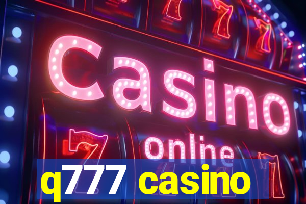 q777 casino