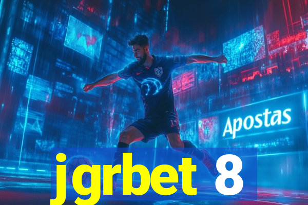 jgrbet 8