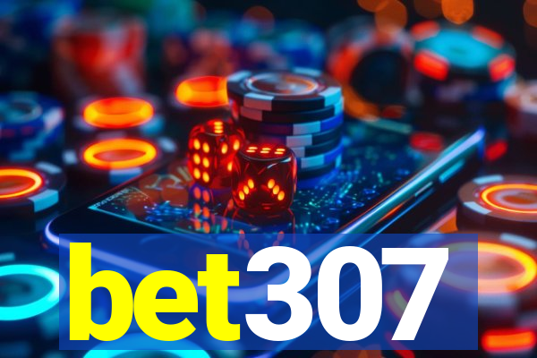 bet307