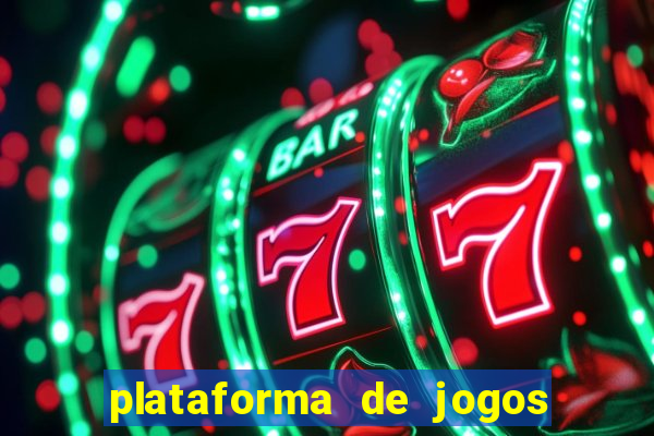 plataforma de jogos de ganhar dinheiro