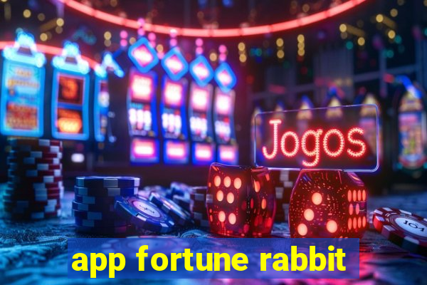 app fortune rabbit