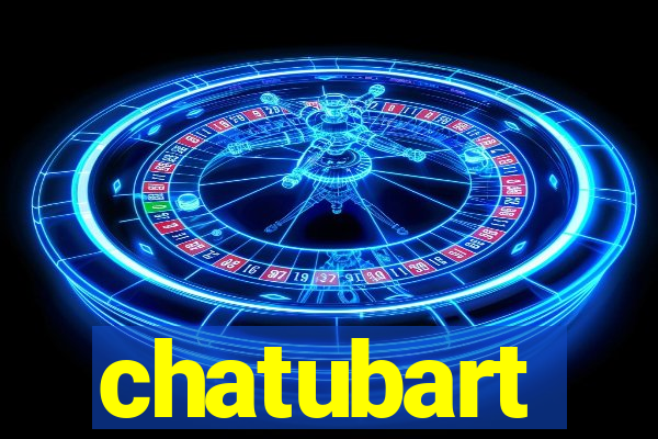 chatubart