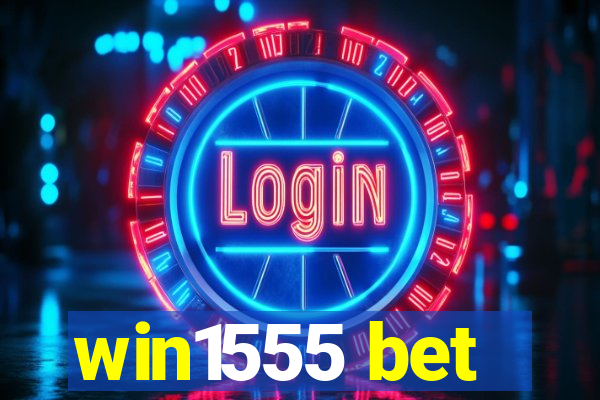 win1555 bet