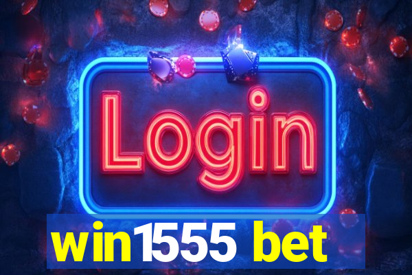 win1555 bet