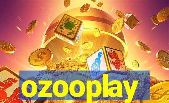 ozooplay