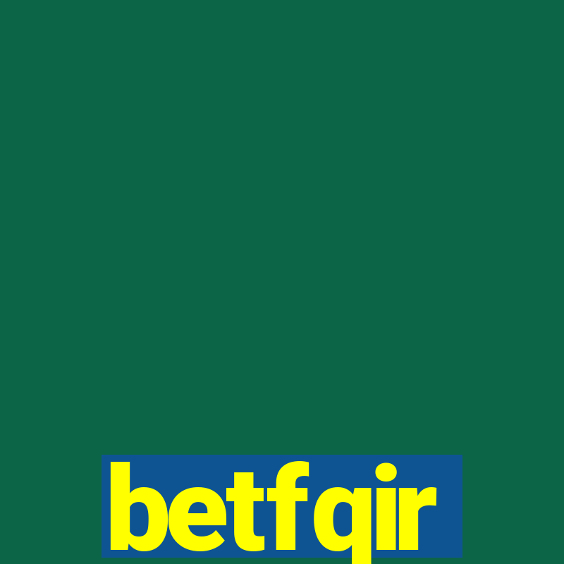 betfqir