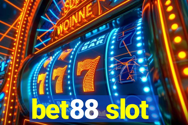 bet88 slot