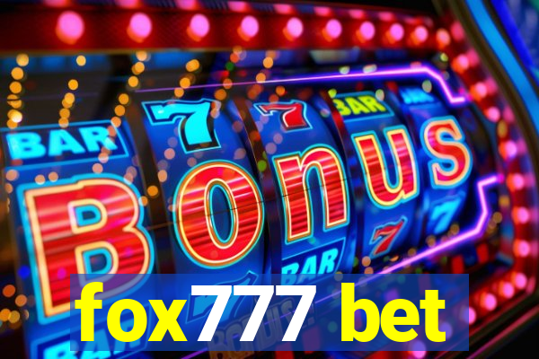 fox777 bet