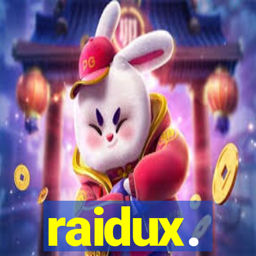 raidux.