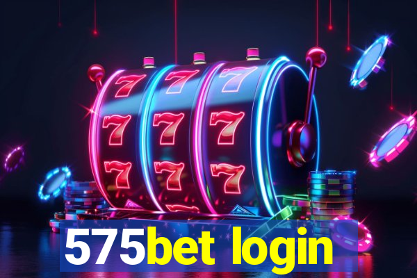 575bet login