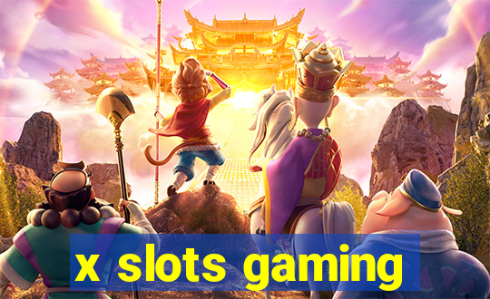 x slots gaming