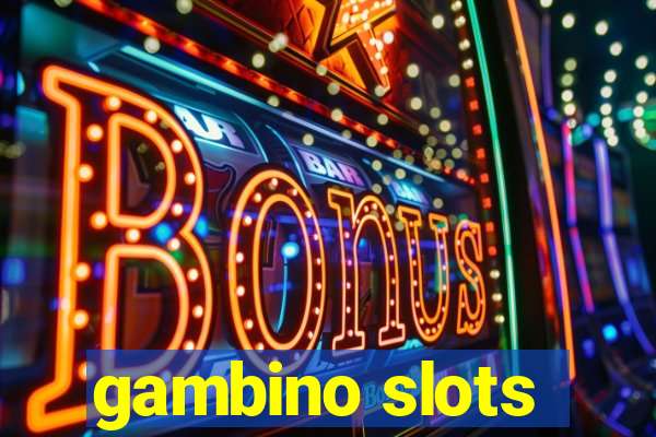 gambino slots