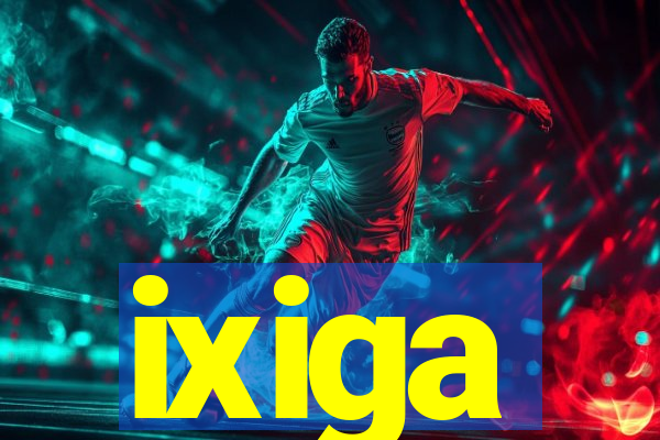 ixiga