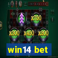 win14 bet