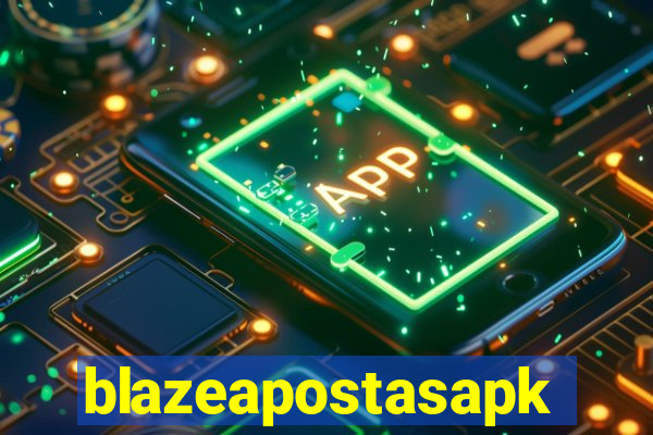 blazeapostasapk