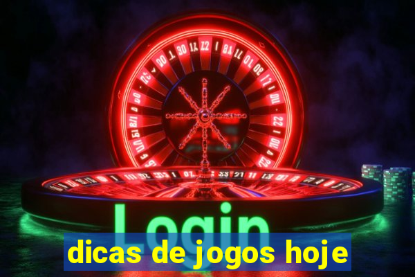 dicas de jogos hoje