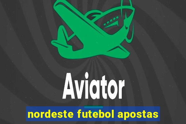 nordeste futebol apostas