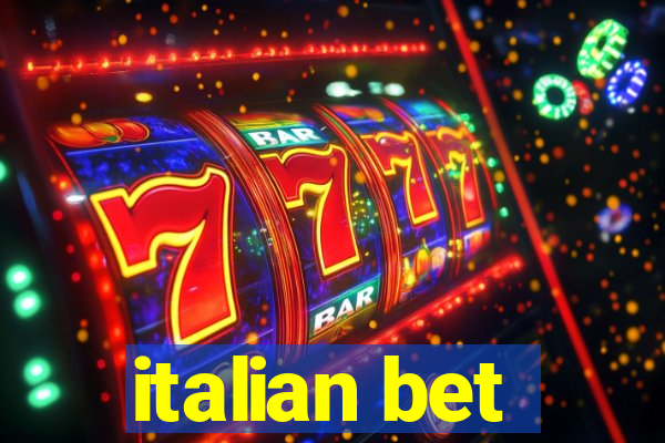 italian bet