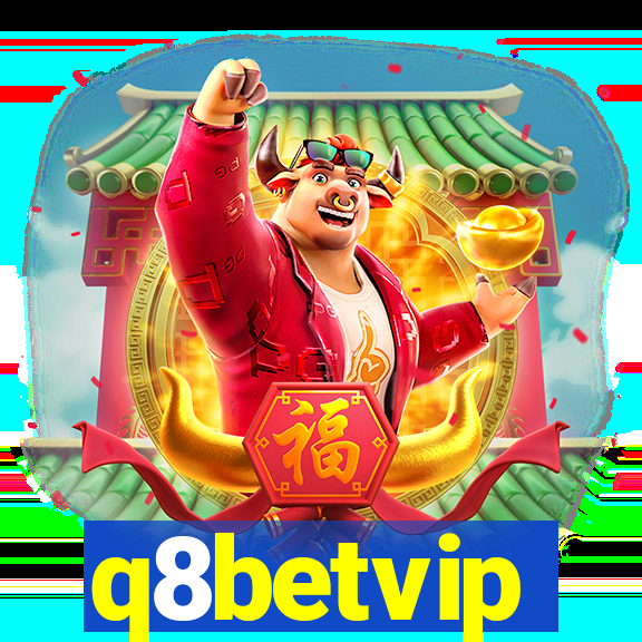 q8betvip