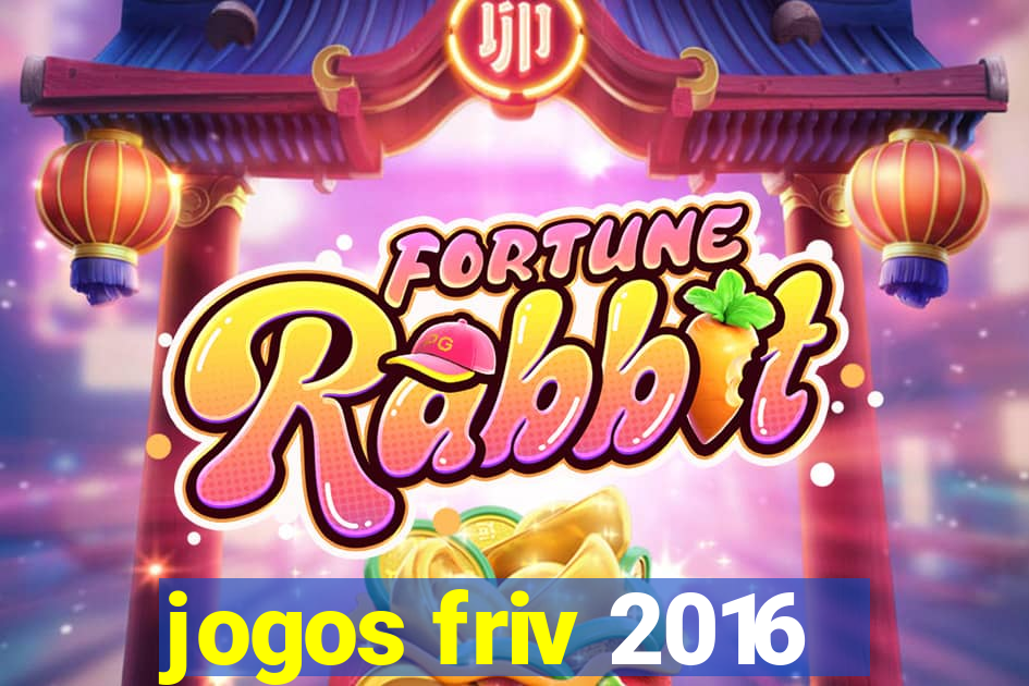 jogos friv 2016