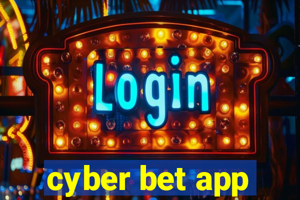 cyber bet app