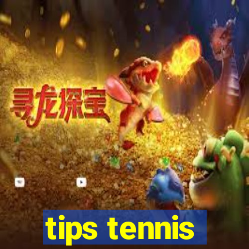 tips tennis