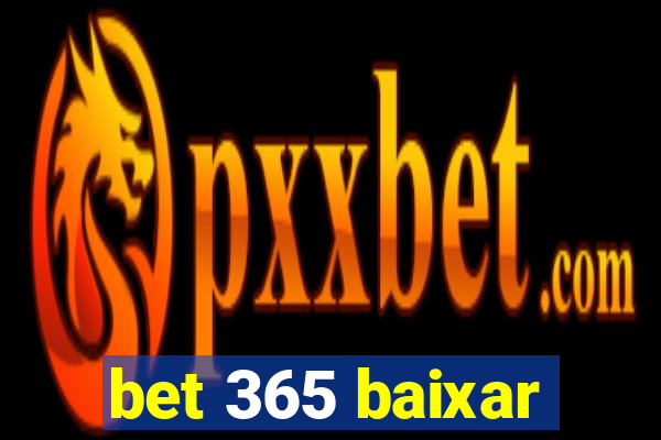 bet 365 baixar