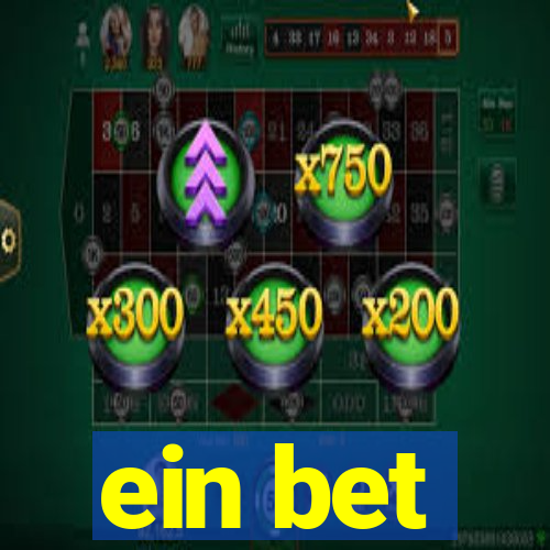 ein bet