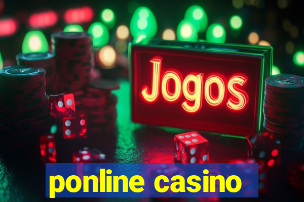 ponline casino