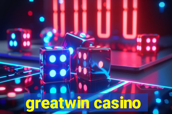 greatwin casino