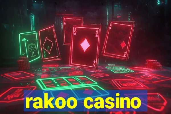 rakoo casino