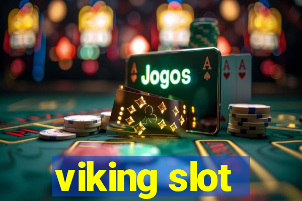 viking slot