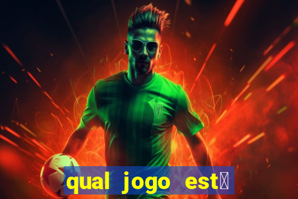 qual jogo est谩 pagando hoje