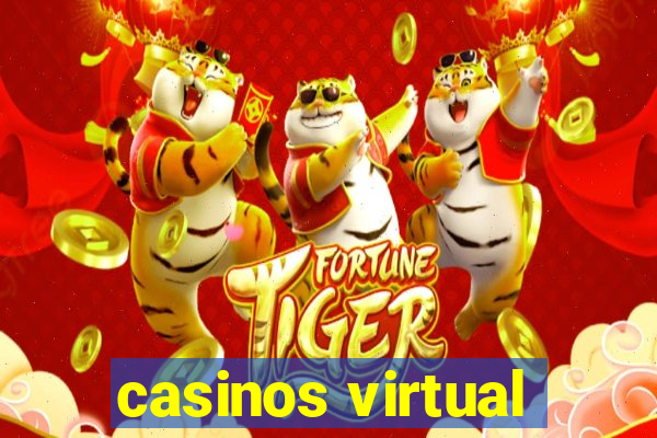 casinos virtual