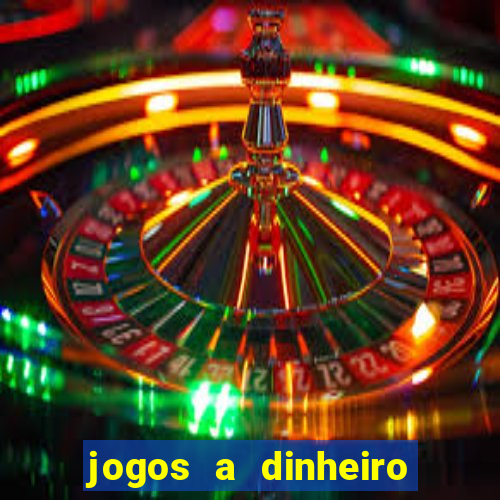 jogos a dinheiro real online