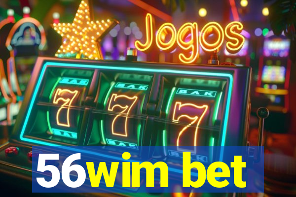 56wim bet