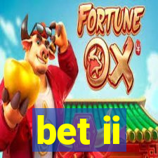 bet ii