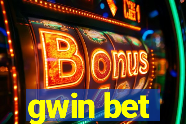 gwin bet