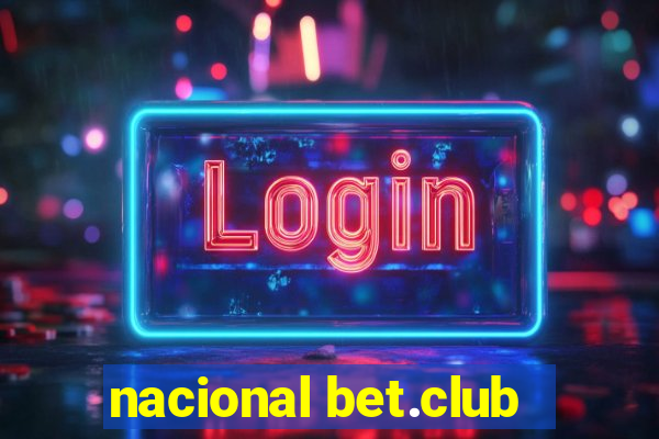 nacional bet.club