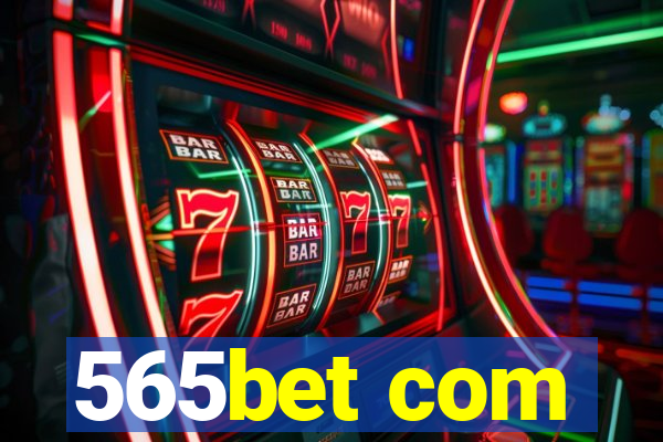 565bet com