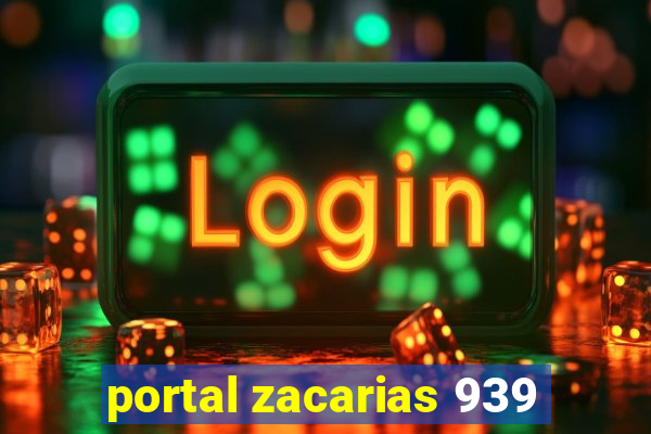 portal zacarias 939