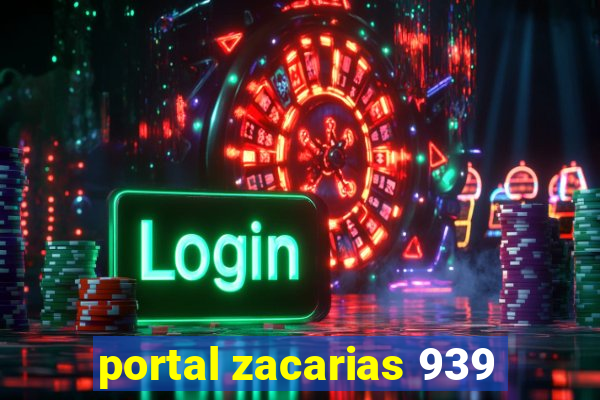 portal zacarias 939