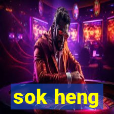 sok heng