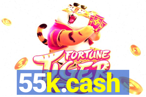 55k.cash