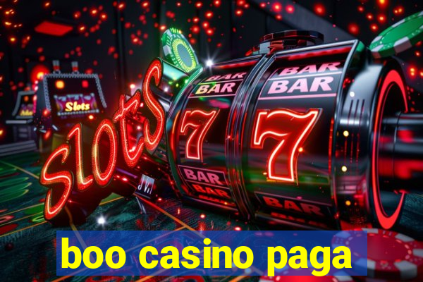 boo casino paga