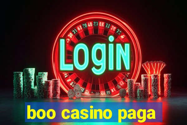 boo casino paga