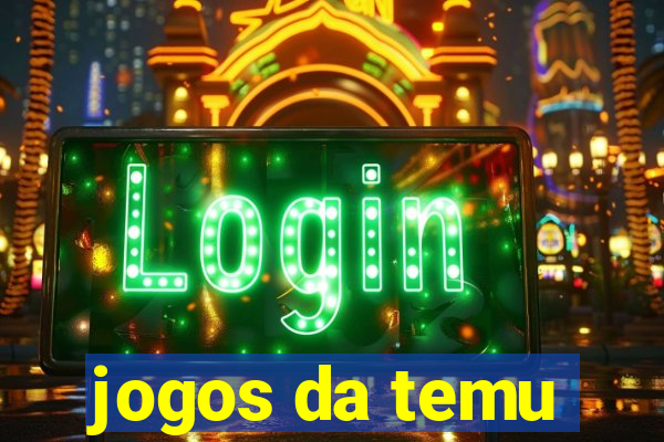 jogos da temu