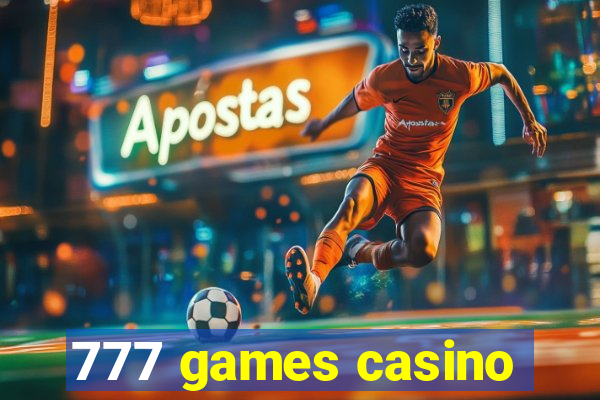 777 games casino